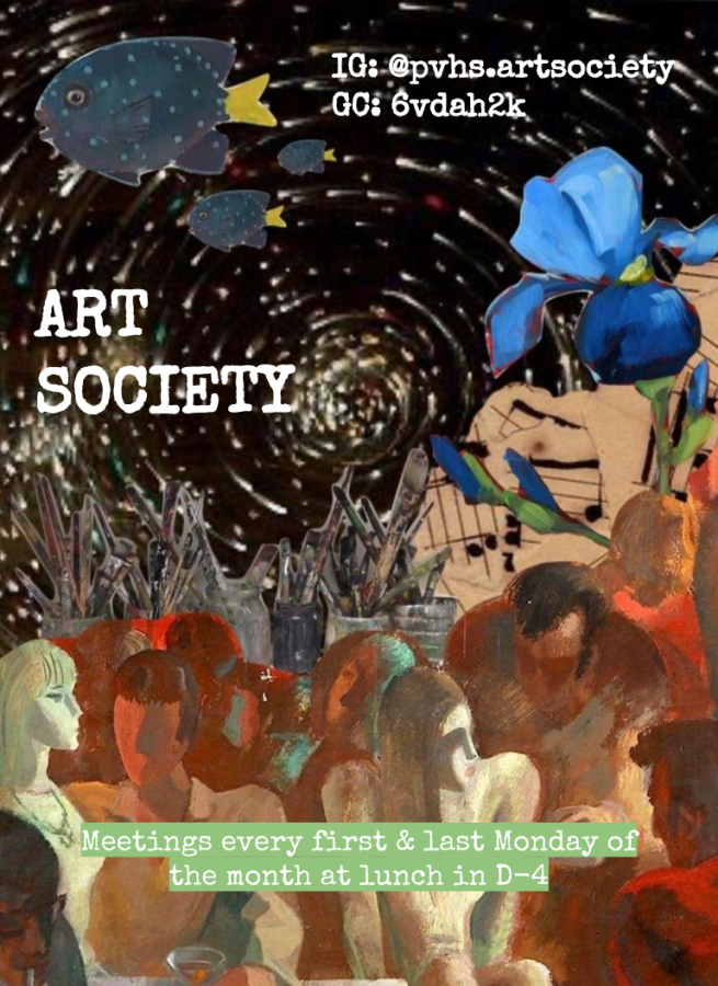 Art Society. Meetings every first and last Monday of the month at lunch in D-4. Instagram: @pvhs.artsociety. The Google Classroom code is 6vdah2k